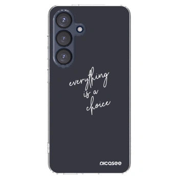 Picasee silikonska prozirna maskica za Samsung Galaxy S25 5G - Everything is a choice