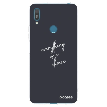 Picasee silikonska prozirna maskica za Huawei Y7 2019 - Everything is a choice