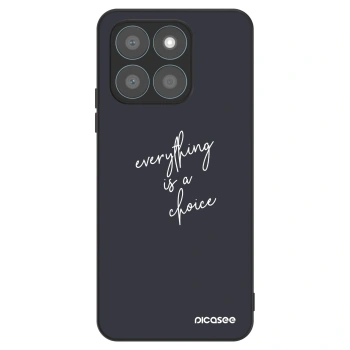 Maskica za Honor X8c - Everything is a choice