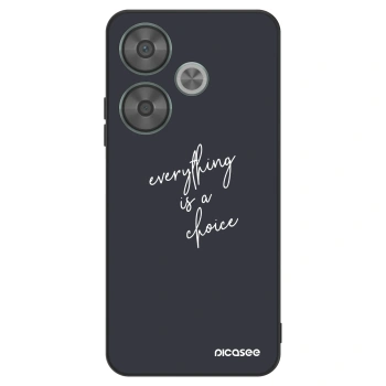 Maskica za Xiaomi Poco F6 - Everything is a choice