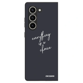 Maskica za Samsung Galaxy Z Fold5 5G - Everything is a choice
