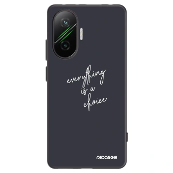 Picasee crna silikonska maskica za Xiaomi Poco F7 Pro 5G - Everything is a choice