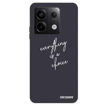 Maskica za Xiaomi Redmi Note 13 Pro 5G - Everything is a choice