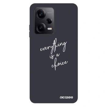 Maskica za Xiaomi Redmi Note 12 Pro 5G - Everything is a choice