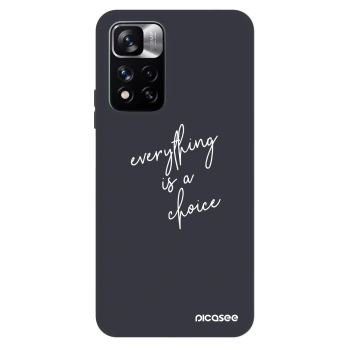 Maskica za Xiaomi Redmi Note 11 Pro 5G - Everything is a choice