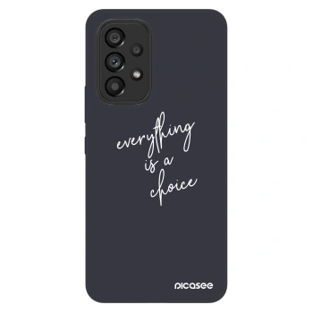 Maskica za Samsung Galaxy A53 5G A536 - Everything is a choice