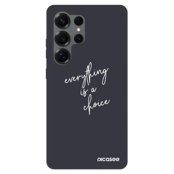 Maskica za Samsung Galaxy S25 Ultra 5G - Everything is a choice