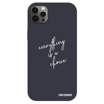 Maskica za Apple iPhone 12 Pro Max - Everything is a choice