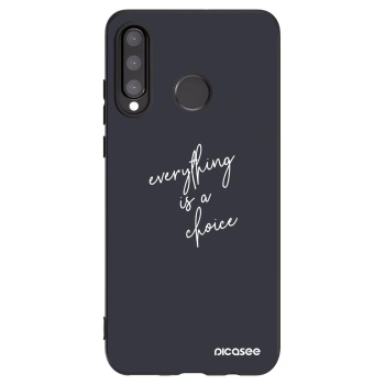 Picasee crna silikonska maskica za Huawei P30 Lite - Everything is a choice
