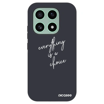Maskica za Xiaomi 17 - Everything is a choice