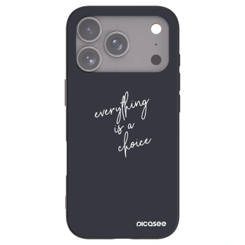 Maskica za Apple iPhone 18 Pro - Everything is a choice