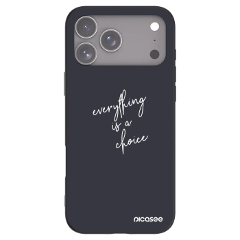 Maskica za Apple iPhone 18 Pro Max - Everything is a choice