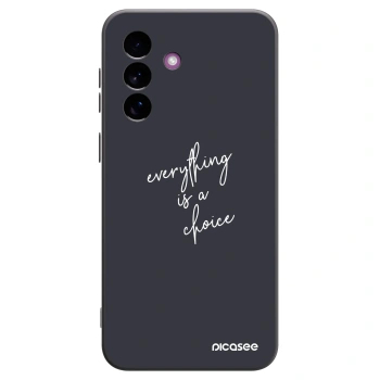 Maskica za Samsung Galaxy A37 - Everything is a choice
