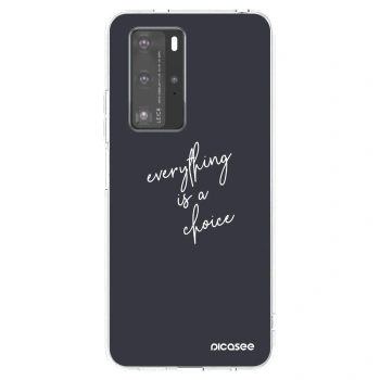 Maskica za Huawei P40 Pro - Everything is a choice