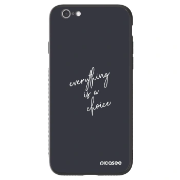Maskica za Apple iPhone 6/6S - Everything is a choice