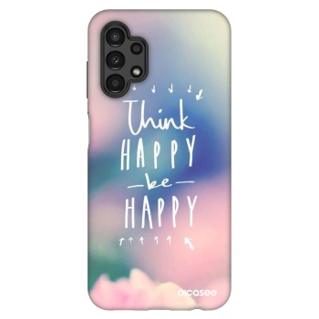 Maskica za Samsung Galaxy A13 4G A135 - Think happy be happy