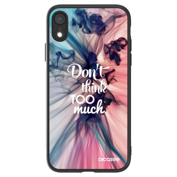 Picasee ULTIMATE CASE za Apple iPhone XR - Don't think TOO much