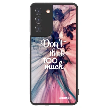 Picasee ULTIMATE CASE za Samsung Galaxy S21 5G G991B - Don't think TOO much