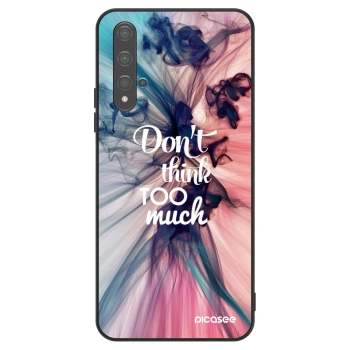 Maskica za Huawei Nova 5T - Don't think TOO much
