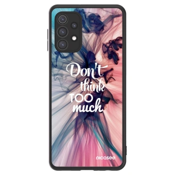 Picasee ULTIMATE CASE za Samsung Galaxy A32 5G A326B - Don't think TOO much