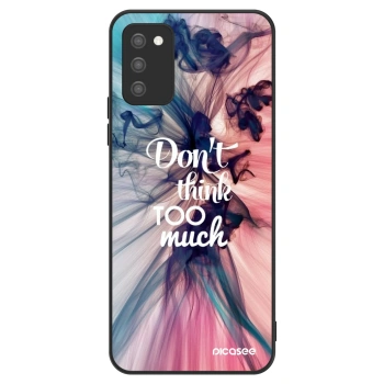 Maskica za Samsung Galaxy A02s A025G - Don't think TOO much