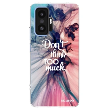 Picasee silikonska prozirna maskica za Xiaomi 11T - Don't think TOO much