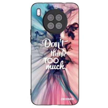 Picasee crna silikonska maskica za Huawei Nova 8i - Don't think TOO much