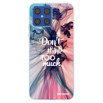 Picasee silikonska prozirna maskica za Honor X8 4G - Don't think TOO much