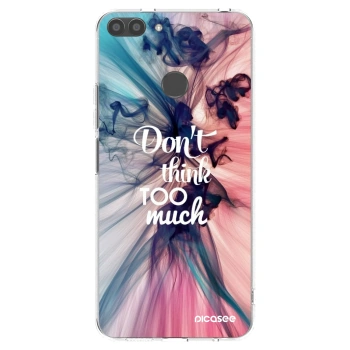Picasee silikonska prozirna maskica za Huawei P Smart - Don't think TOO much