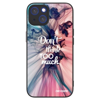 Picasee ULTIMATE CASE za Apple iPhone 14 - Don't think TOO much