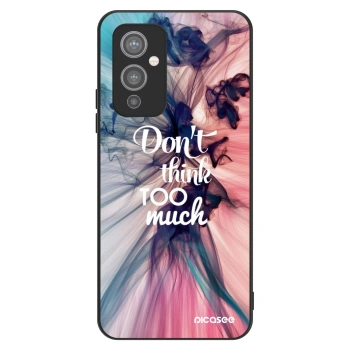 Maskica za OnePlus 9 - Don't think TOO much