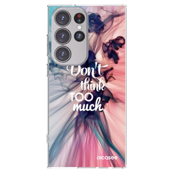 Picasee silikonska prozirna maskica za Samsung Galaxy S23 Ultra 5G - Don't think TOO much