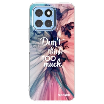 Picasee silikonska prozirna maskica za Honor X8 5G - Don't think TOO much