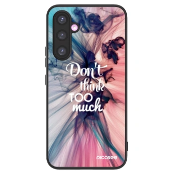 Picasee ULTIMATE CASE za Samsung Galaxy A54 5G A546B - Don't think TOO much
