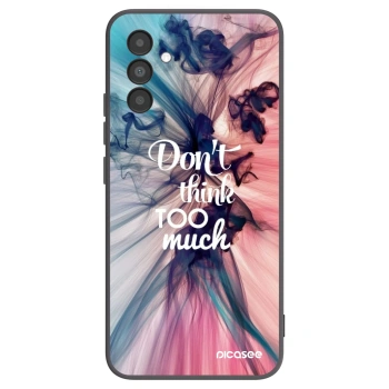 Picasee crna silikonska maskica za Samsung Galaxy A04s A047F - Don't think TOO much
