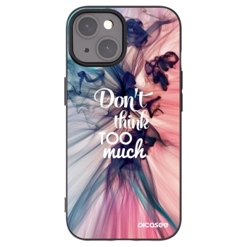 Picasee crna silikonska maskica za Apple iPhone 15 - Don't think TOO much