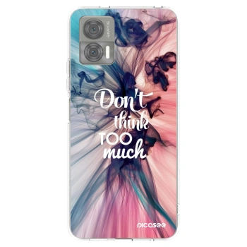 Picasee silikonska prozirna maskica za Motorola Edge 30 Neo - Don't think TOO much