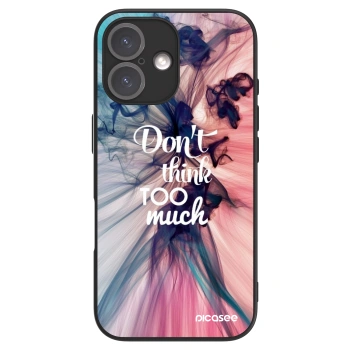 Picasee ULTIMATE CASE MagSafe za Apple iPhone 16 - Don't think TOO much