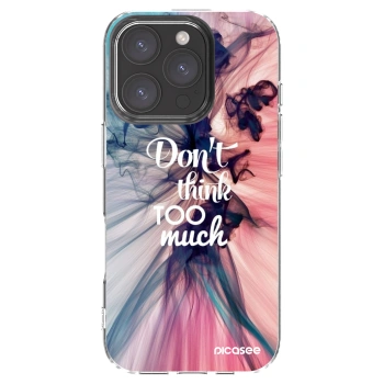 Picasee silikonska prozirna maskica za Apple iPhone 16 Pro - Don't think TOO much