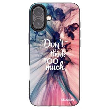 Picasee crna silikonska maskica za Apple iPhone 16 Plus - Don't think TOO much