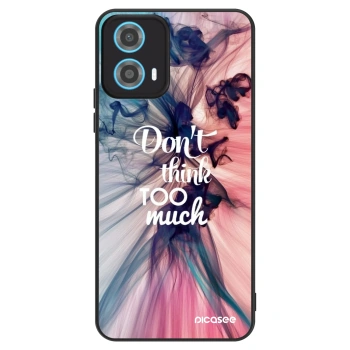 Maskica za Motorola Moto G34 5G - Don't think TOO much