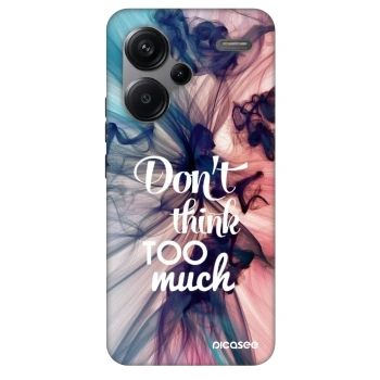 Maskica za Xiaomi Redmi Note 13 Pro+ 5G - Don't think TOO much