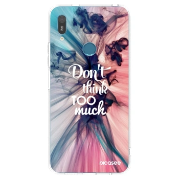 Picasee silikonska prozirna maskica za Huawei Y6 2019 - Don't think TOO much