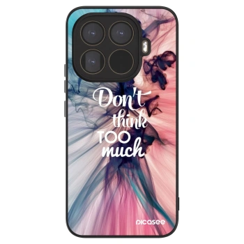 Maskica za Xiaomi 15T Pro - Don't think TOO much