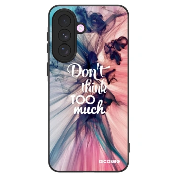 Maskica za Samsung Galaxy A57 5G - Don't think TOO much