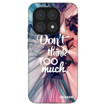 Maskica za Xiaomi 15T - Don't think TOO much