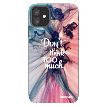 Picasee silikonska prozirna maskica za Apple iPhone 11 - Don't think TOO much