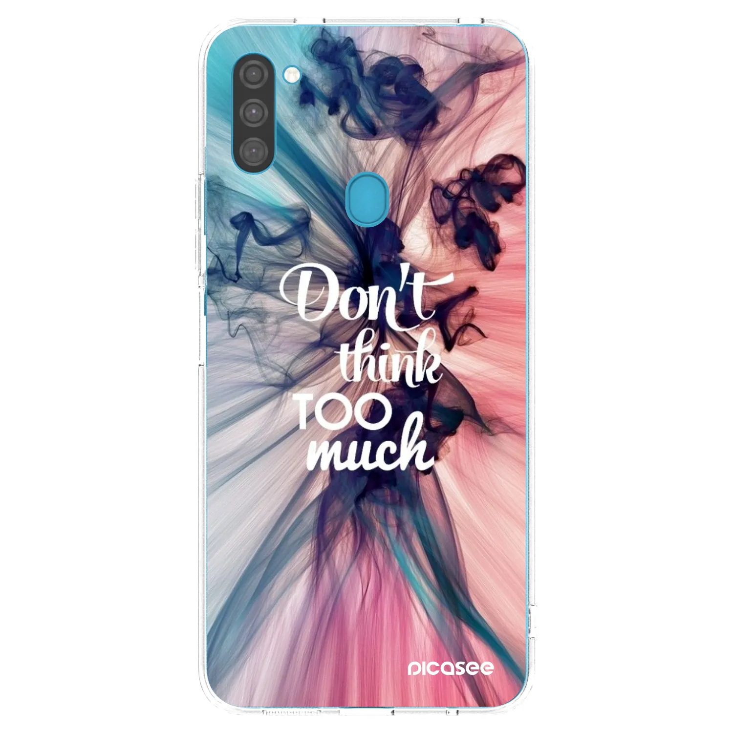 Picasee silikonska prozirna maskica za Samsung Galaxy M11 - Don't think TOO much