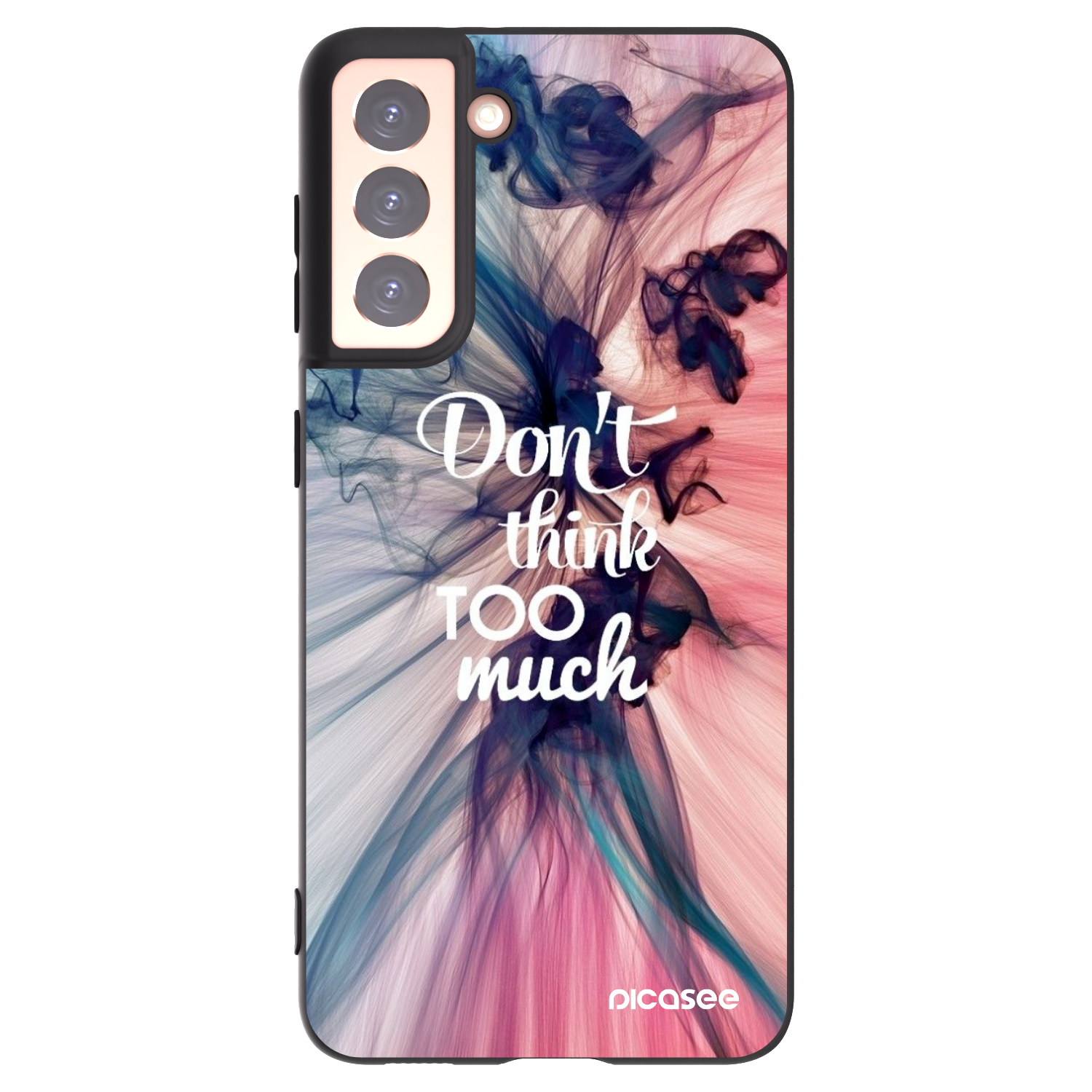 Picasee crna silikonska maskica za Samsung Galaxy S21 5G G991B - Don't think TOO much