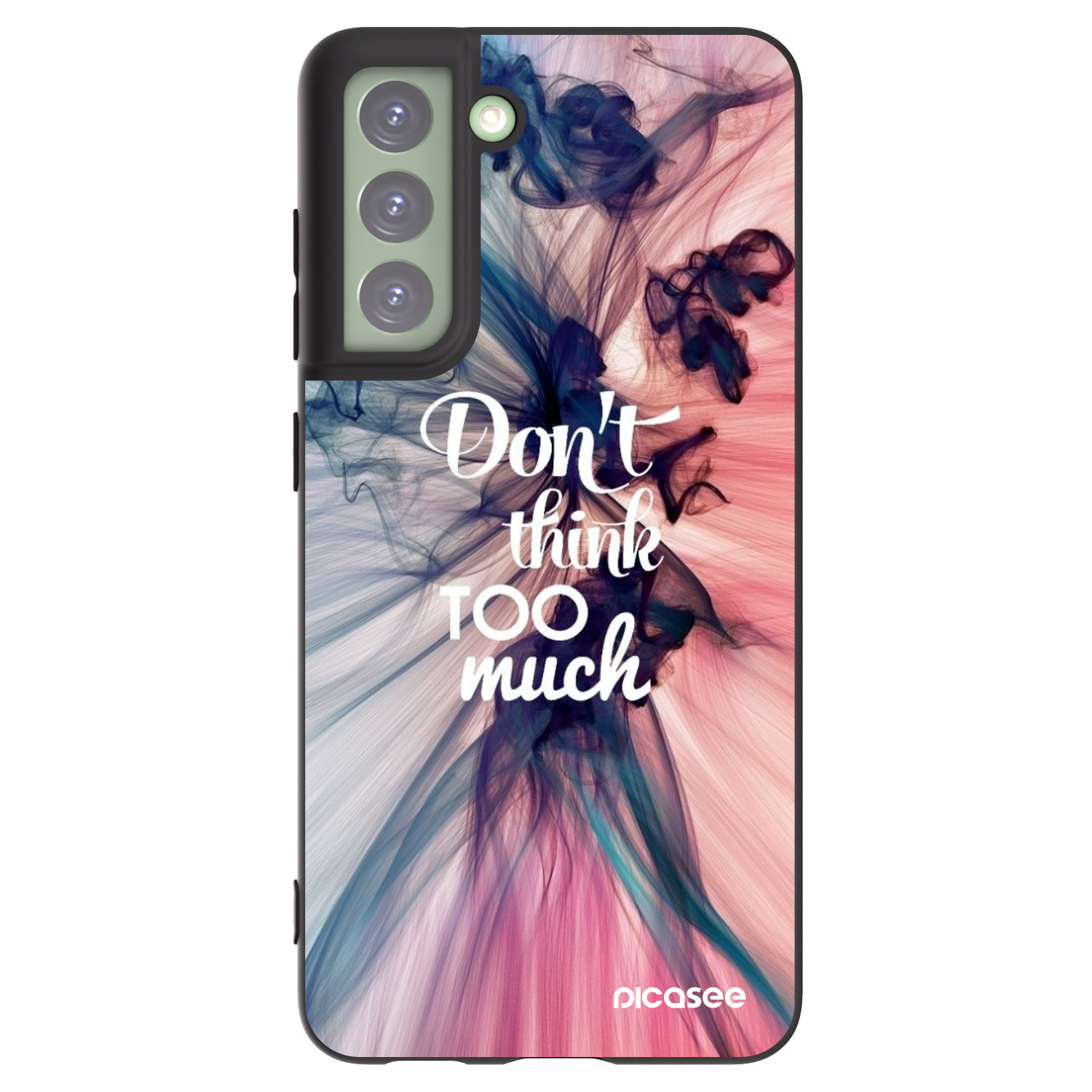 Picasee crna silikonska maskica za Samsung Galaxy S21 FE 5G - Don't think TOO much